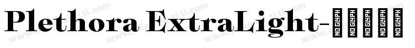 Plethora ExtraLight字体转换